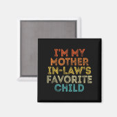 Moeder in Law Favoriete Kind Grappige Ouder Retro Magneet (Voorkant / Achterkant)