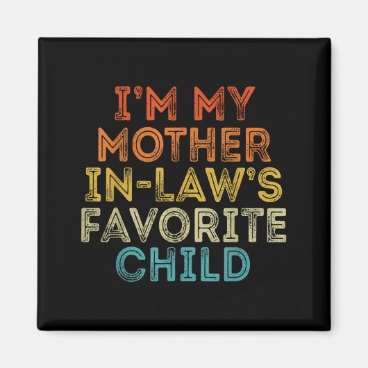 Moeder in Law Favoriete Kind Grappige Ouder Retro Magneet (Voorkant)