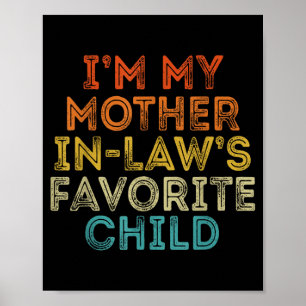 Moeder in Law Favoriete Kind Grappige Ouder Retro Poster