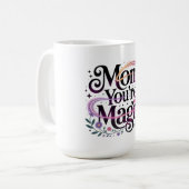Moeder, je bent magisch koffiemok (Voorkant links)