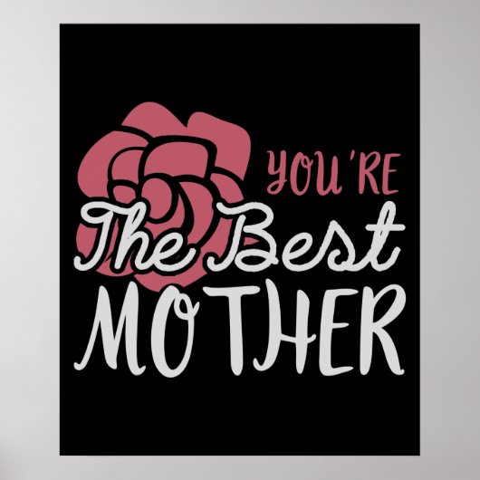 Moeder - Jij bent de beste moeder Poster (Voorkant)
