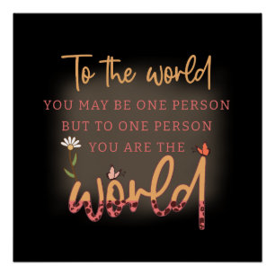 Moeder, jij bent de wereld perfect poster