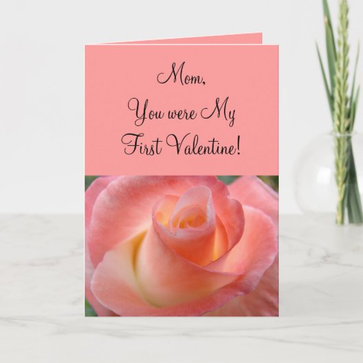 Moeder, jij was mijn eerste Valentijn! Kaarten Moe (Voorkant)