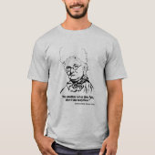 Moeder Jones Quote, "Wat er ook gebeurt met de dik T-shirt (Voorkant)