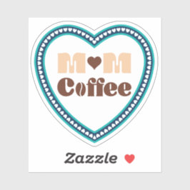 Moeder Koffie Sticker