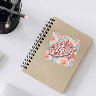 Moeder Koningin Floral Vierkante Sticker