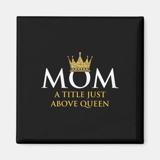 Moeder Koningin Moeder Moeder Grootmoeder Ouders M Magneet (Voorkant)