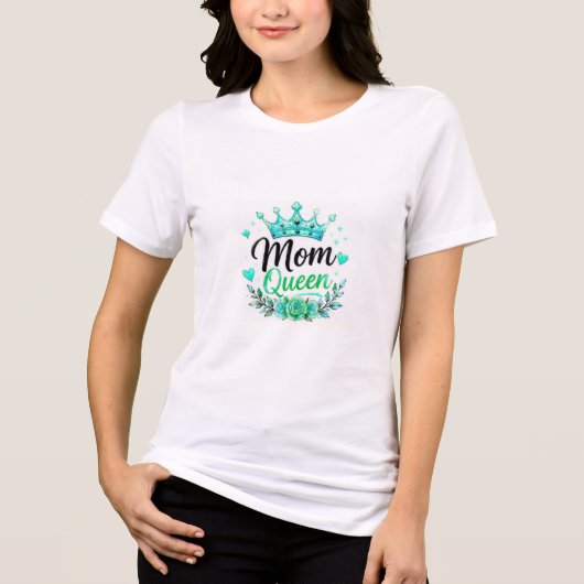 Moeder Koningin Teal Kroon Bloemstuk Tri-Blend Shirt (Voorkant)