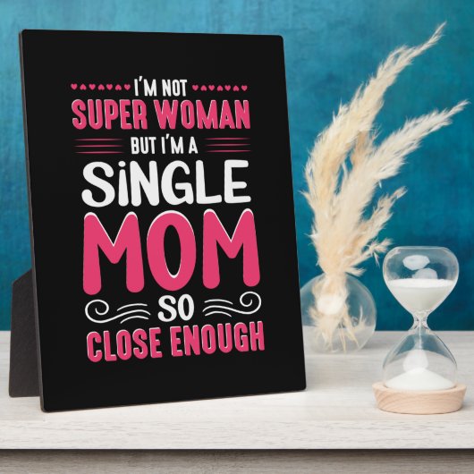 Moeder Kunst ik ben een alleenstaande moeder Fotoplaat (Zijkant)