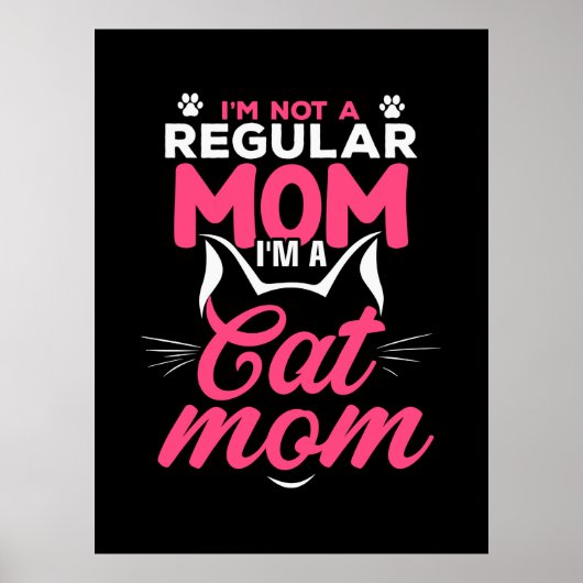 Moeder Kunst Ik ben een kat moeder Poster (Voorkant)