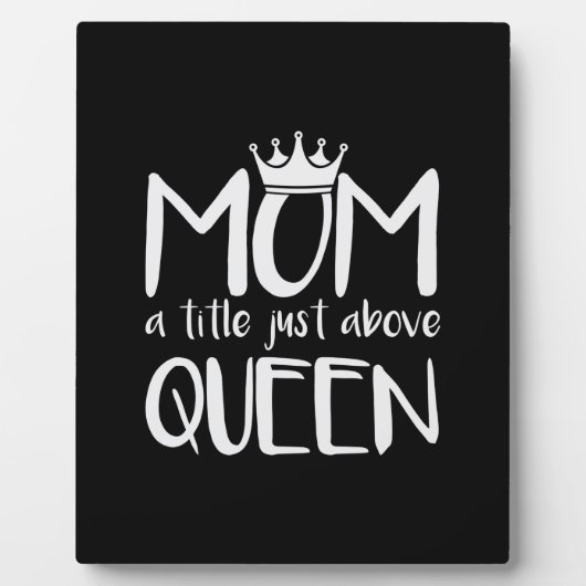 Moeder Kunst Mam Een titel net boven Koningin Fotoplaat (Voorkant)