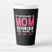 Moeder Kunst Mijn bijnaam is mam Latte Mok (Voorkant)