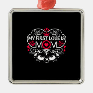 Moeder Kunst Mijn eerste liefde is mama Metalen Ornament