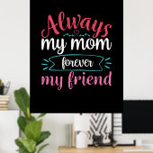 Moeder Kunst Mijn mama voor altijd mijn vriend Poster (Thuiskantoor)