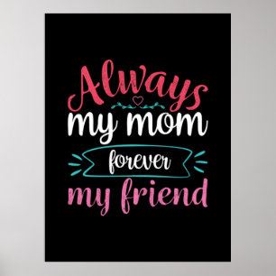 Moeder Kunst Mijn mama voor altijd mijn vriend Poster