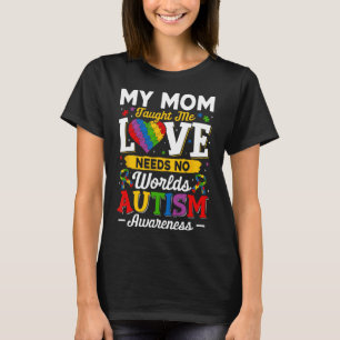 Moeder leerde me liefde heeft geen woorden nodig g t-shirt