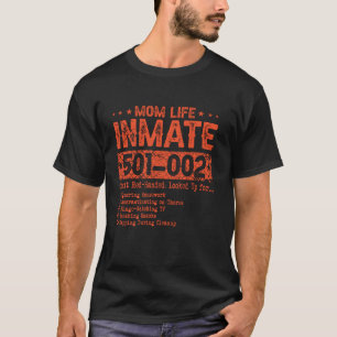 Moeder Leven Gevangene Grappige Gevangenis Hallowe T-shirt