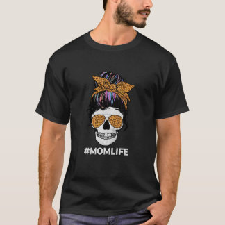 Moeder Leven Moederdag Mama Momlife Messy Bun Skul T-shirt