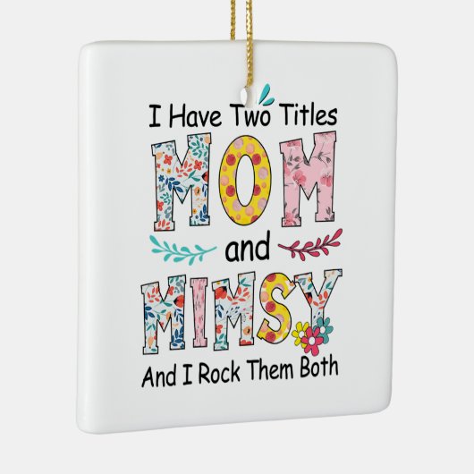 Moeder Mam en Mimsy Floral Birthday Keramisch Ornament (Rechts)