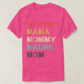 moeder mama Madre mama T-shirt (Design voorkant)
