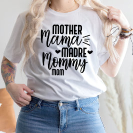 moeder mama mama t-shirt