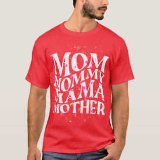 Moeder Mama Moeder Vriend T-shirt