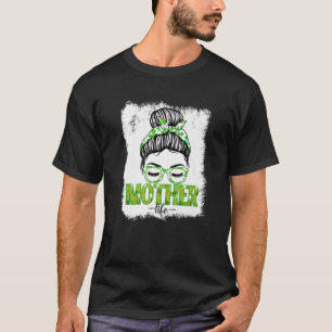 Moeder Messy Bun Funny St Patrick's Day Irish Luck T-shirt