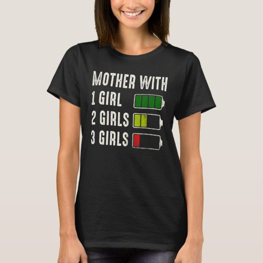Moeder Met Drie Meisjes Batterij Lege Moederdag T-shirt (Voorkant)