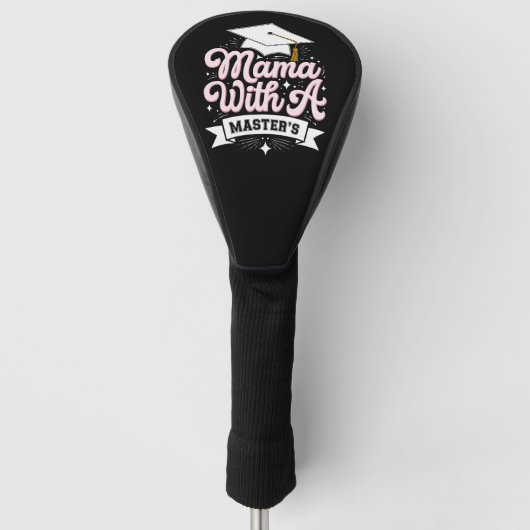 Moeder Met Een Masterdiploma Afstudeer Moeder Golfheadcover (Voorkant)