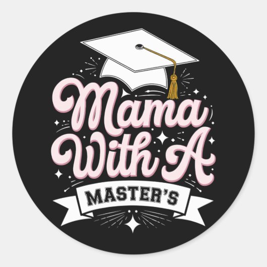 Moeder Met Een Masterdiploma Afstudeer Moeder Ronde Sticker (Voorkant)