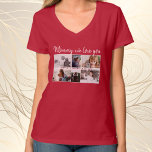 Moeder met Kinderen en Familie Mam 6 Foto Collage T-shirt<br><div class="desc">Moeder met Kinderen en Familiemam 6 Foto Collage T-shirt. Collage van 6 foto's,  een zoet bericht in een trendy manuscript en namen van kinderen die de foto's bekleden. Voeg je 6 favoriete familiefoto's toe. Sweet keepasje en een cadeau voor verjaardag,  moederdag of Kerstmis voor een moeder of grootmoeder.</div>