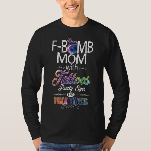 Moeder met Tattoos ogen dikke dijen - F bomb T-shirt (Voorkant)