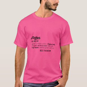 Moeder, mijn beste vriend t-shirt