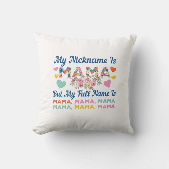 Moeder mijn naam is mama Birthday Kussen (Voorkant)