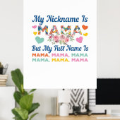 Moeder mijn naam is mama Birthday Poster (Thuiskantoor)