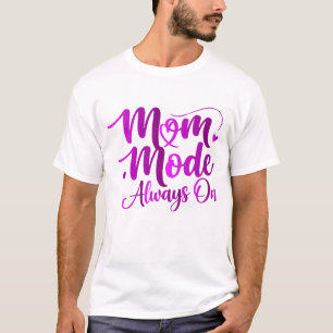 Moeder Modus Altijd Aan Elegant Paars Schrift T-shirt