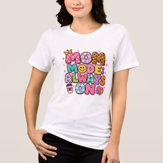 Moeder Modus Altijd Aan, Moederdag Cadeau Tri-Blend Shirt (Voorkant)
