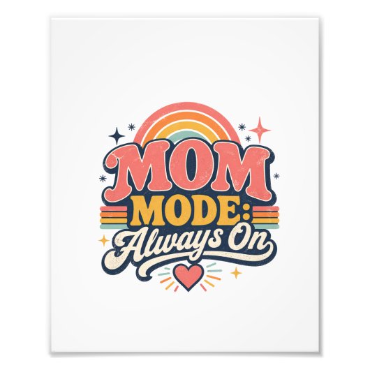 Moeder Modus Altijd Aan Retro Moederdag Cadeau Foto Afdruk (Voorkant)