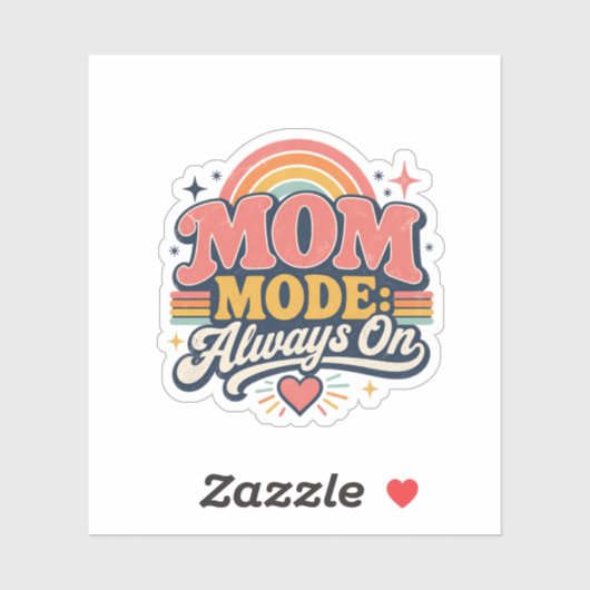 Moeder Modus Altijd Aan Retro Moederdag Cadeau Sticker (Vel)