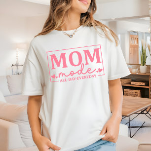 Moeder Modus Elke Dag T-shirt, Moederdag Cadeau T-shirt