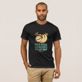 Moeder Modus Laden Even Geduld  Grappige Luie Moed T-shirt (Voorkant volledig)