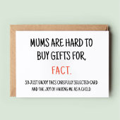 Moeder moeilijk te kopen voor Funny Mom Verjaardag Kaart