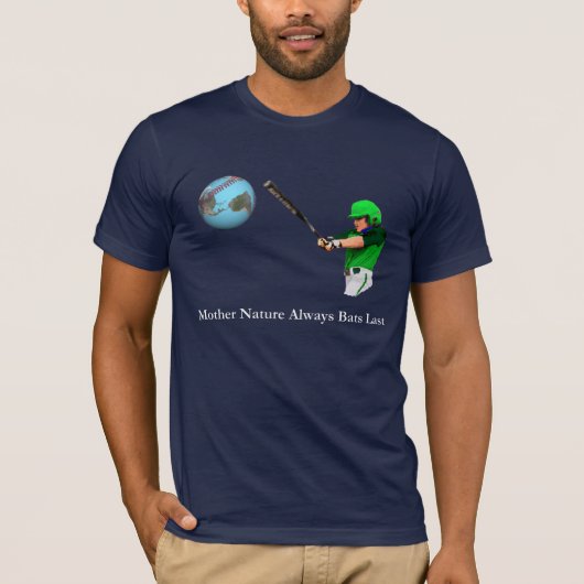 Moeder Natuur Altijd laatste vlekken T-shirt (Voorkant)