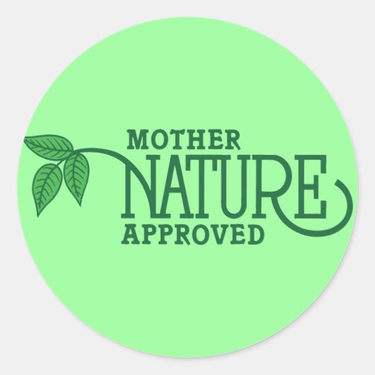 Moeder Natuur goedgekeurd Ronde Sticker (Voorkant)