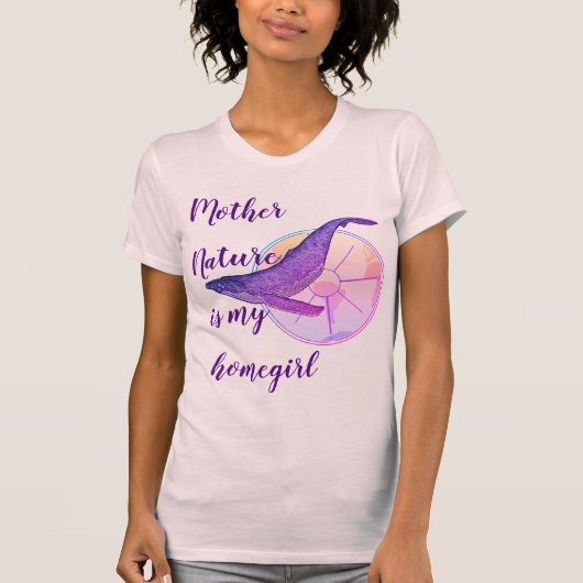 Moeder Natuur is mijn thuisbasis T-shirt (Voorkant)