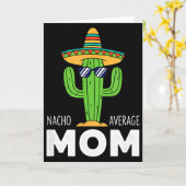 Moeder - Niet je gemiddelde moeder Cactus Sombrero Kaart (Gele Bloem)