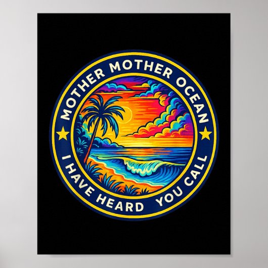 Moeder Ocean, ik heb gehoord dat je Grappig Te noe Poster (Voorkant)