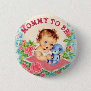 Moeder om Baby shower Button  Baby Meisje