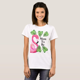 Moeder om Flamingo Tropical Leaves Party te zijn T-shirt