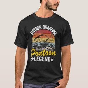 Moeder oma Pontoon Legend Lake Life Women Pont T-shirt